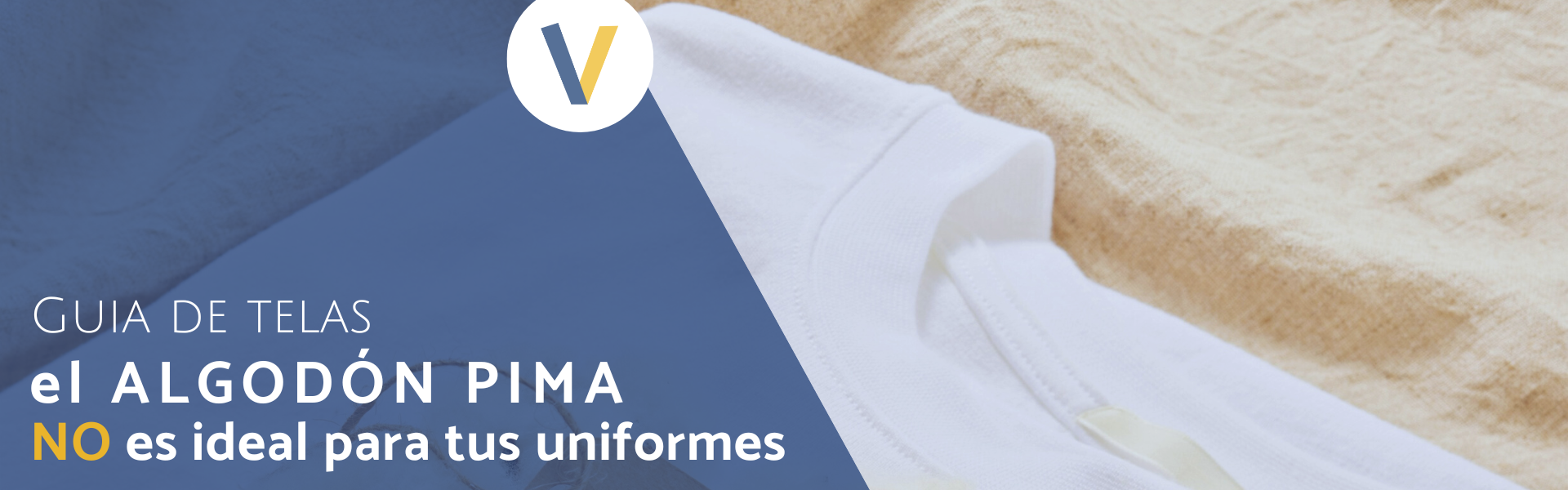 ¿Por qué NO usar algodón pima en tus uniformes de trabajo?